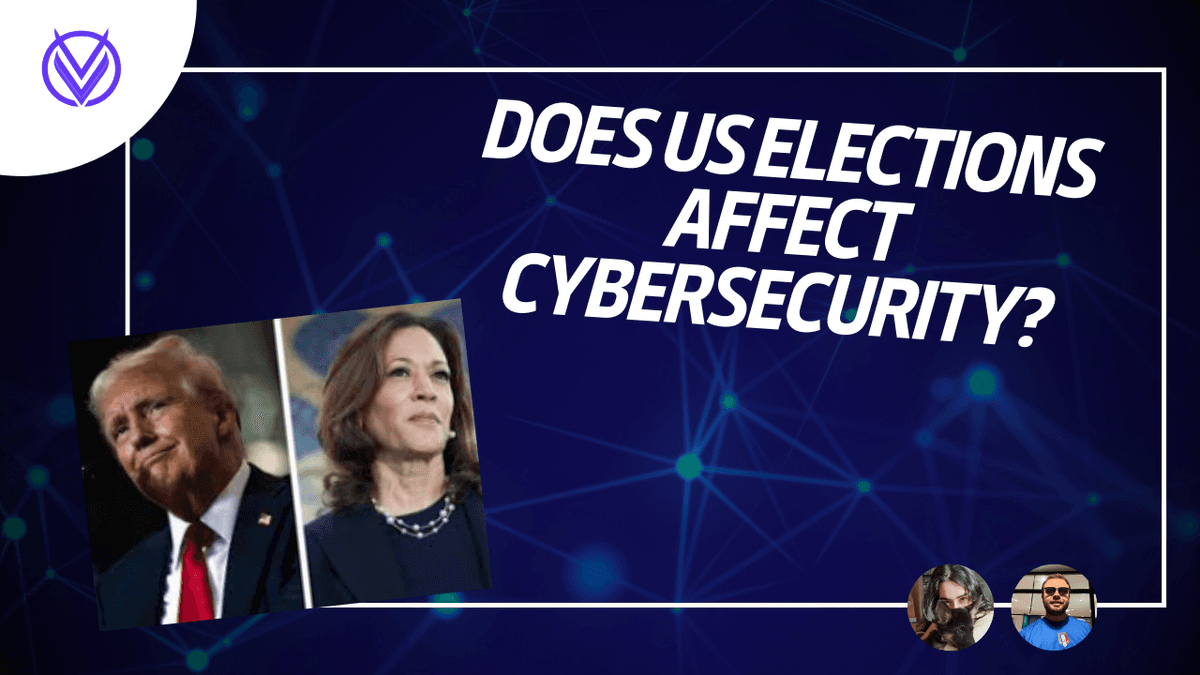 How US Elections Are Influencing Cybersecurity Strategies? 